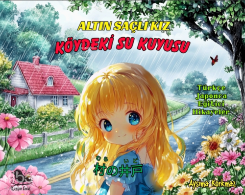 Altın Saçlı Kız - Köydeki Su Kuyusu