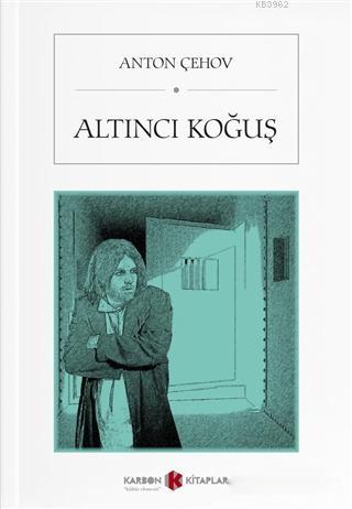Altıncı Koğuş - Kitapiks.com