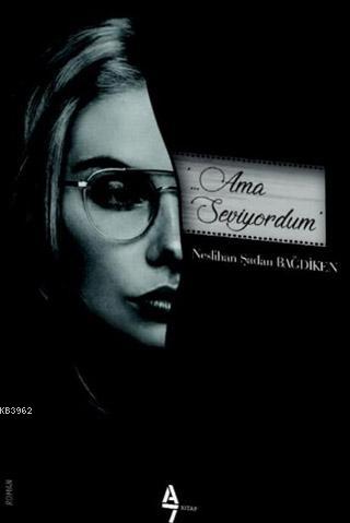 Ama Seviyordum - Kitapiks.com