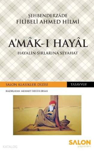 A'mak-ı Hayal; Hayalin Sırlarına Seyahat