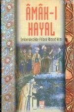 Amak-ı Hayal - Kitapiks.com
