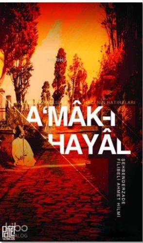 A'mak-ı Hayal