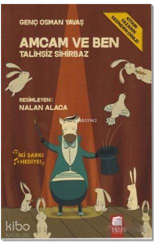 Amcam ve Ben 4 - Talihsiz Sihirbaz; Genç Osman Yavaş