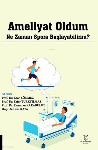 Ameliyat Oldum Ne zaman Spora Başlayabilirim?
