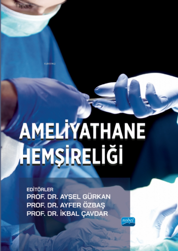 Ameliyathane Hemşireliği - Kitapiks.com