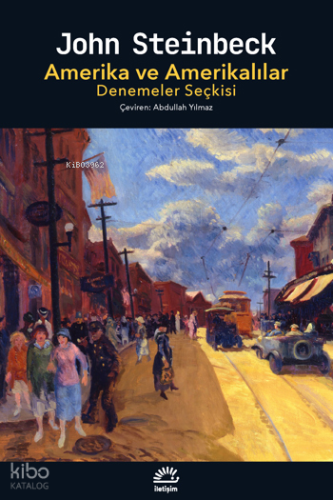 Amerika ve Amerikalılar;Denemeler Seçkisi