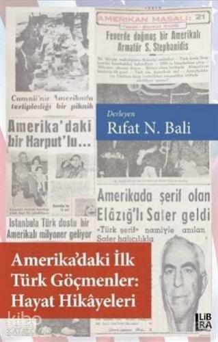 Amerika'daki İlk Türk Göçmenler Hayat Hikayeleri