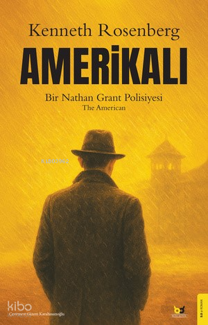Amerikalı - Bir Nathan Grant Polisiyesi