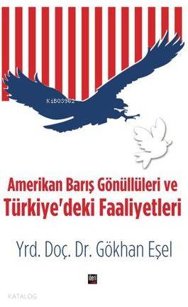 Amerikan Barış Gönüllüleri ve Türkiye'deki Faaliyetleri