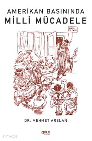 Amerikan Basınında Milli Mücadele