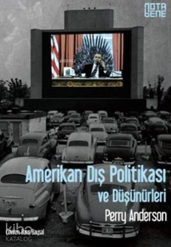 Amerikan Dış Politikası Ve Düşünürleri - Kitapiks.com