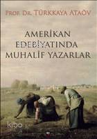 Amerikan Edebiyatında Muhalif Yazarlar