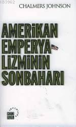Amerikan Emperyalizminin Sonbaharı - Kitapiks.com