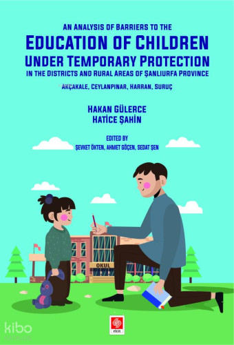 An Analysis of Barriers to the Education of Children Under Temporary Protection