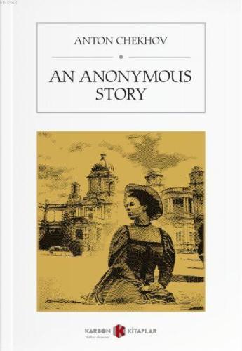 An Anonymous Story - Kitapiks.com