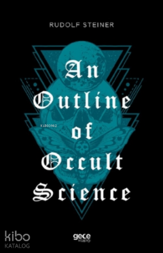An Outline of Occult Science