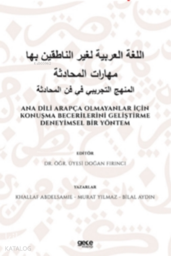Ana Dili Arapça Olmayanlar İçin Konuşma Becerilerini Geliştirme Deneyimsel Bir Yöntem