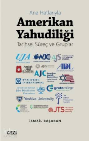Ana Hatlarıyla Amerikan Yahudiliği; Tarihsel Süreç ve Gruplar - Kitapi