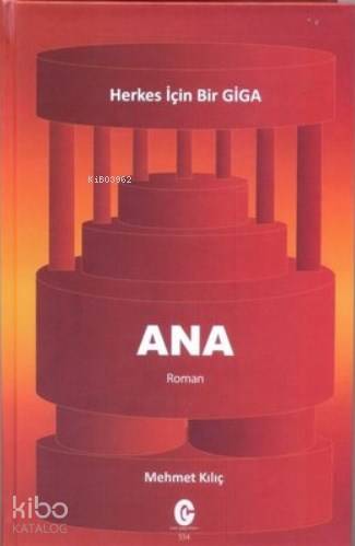 Ana - Herkes için Bir Giga
