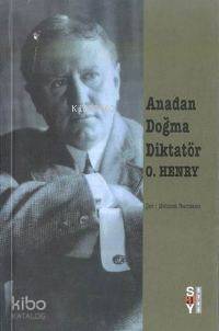 Anadan Doğma Diktatör