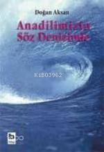 Anadilimizin Söz Denizinde