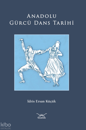 Anadolu Gürcü Dans Tarihi