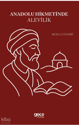 Anadolu Hikmetinde Alevilik