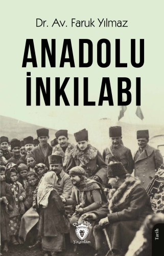 Anadolu İnkılabı - Kitapiks.com