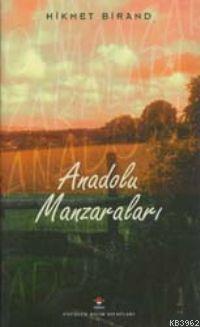Anadolu Manzaraları (Ciltli) - Kitapiks.com