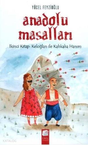 Anadolu Masalları 2; Keloğlan ile Kahkaha Hanım