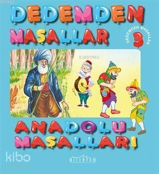 Anadolu Masalları - Dedemden Masallar 3