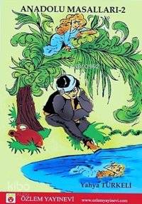 Anadolu Masalları II - Kitapiks.com