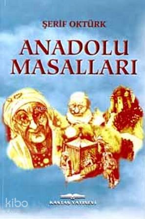 Anadolu Masalları