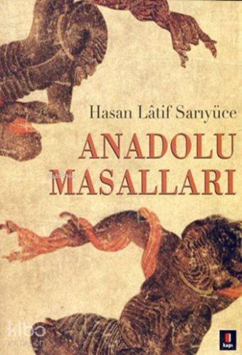 Anadolu Masalları - Kitapiks.com