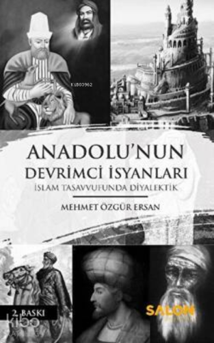 Anadolu`nun Devrimci İsyanları