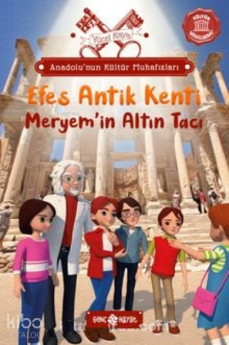 Anadolu'nun Kültür Muhafızları 6; Efes Antik Kenti Meryem'in Altın Tacı