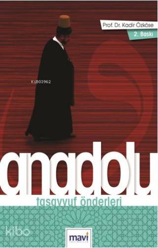 Anadolu Tasavvuf Önderleri