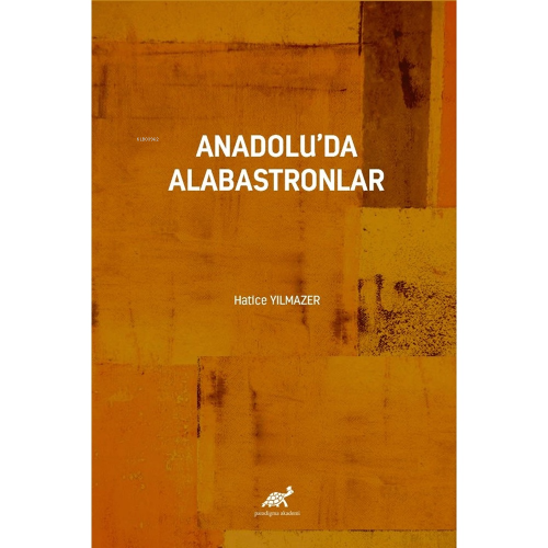 Anadolu'da Alabastronlar