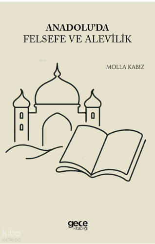 Anadolu'da Felsefe ve Alevilik