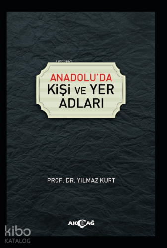 Anadolu'da Kişi ve Yer Adları