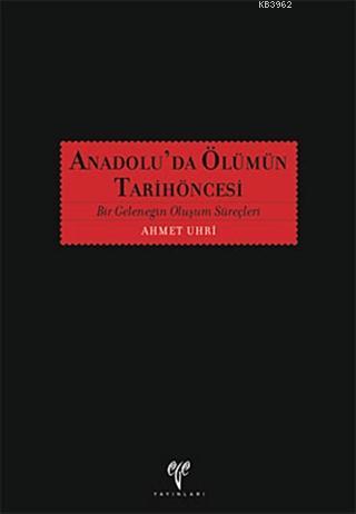 Anadolu'da Ölümün Tarih Öncesi
