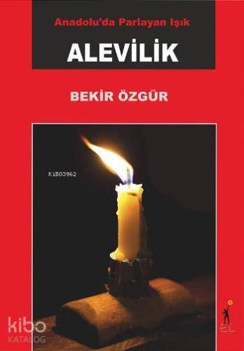 Anadoluda Parlayan Işık - Alevilik - Kitapiks.com