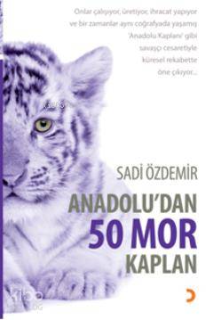Anadoludan 50 Mor Kaplan