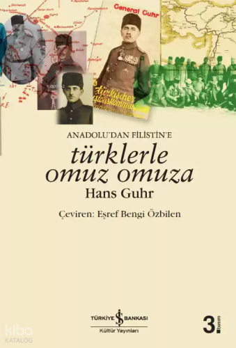 Anadolu'dan Filistin'e Türklerle Omuz Omuza