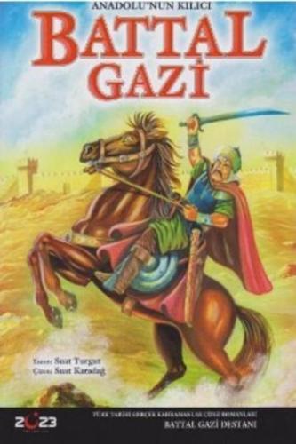 Anadolu'nun Kılıcı Battal Gazi