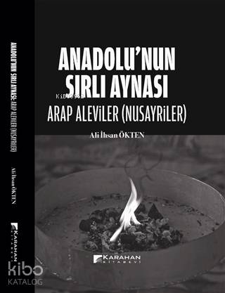 Anadolu'nun Sırlı Aynası - Arap Aleviler(Nusayriler)