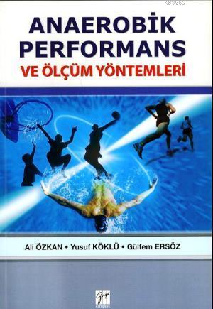 Anaerobik Performans ve Ölçüm Yöntemleri