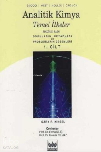 Analitik Kimya Temel İlkeler, Problem Çözümleri Cilt:1