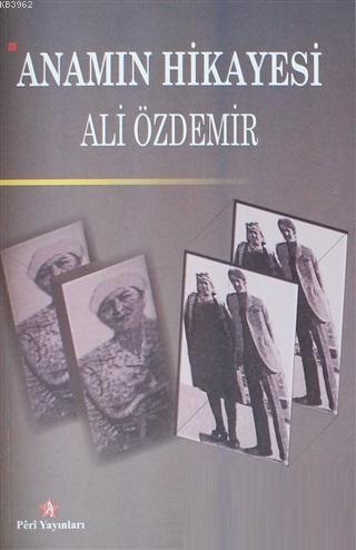 Anamın Hikayesi