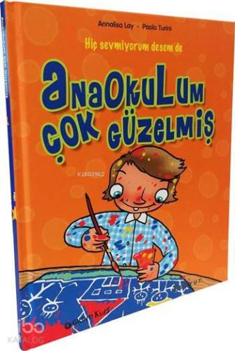 Anaokulum Çok Güzelmiş